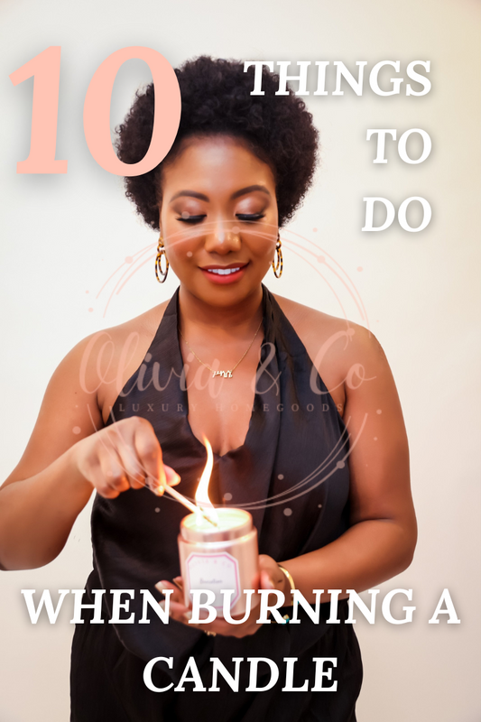10 Things to Do When Burning a Candle